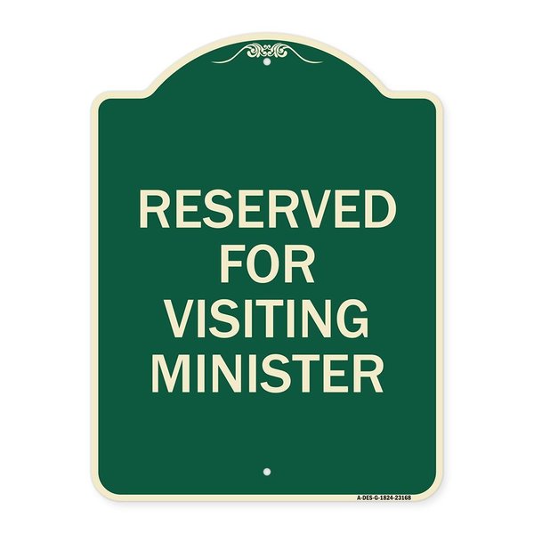 Signmission Reserved for Visiting Ministers Heavy-Gauge Aluminum Architectural Sign, 24" x 18", G-1824-23168 A-DES-G-1824-23168